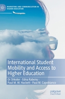 International Student Mobility and Access to Higher Education 3030441385 Book Cover