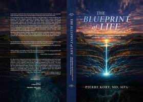The Blueprint of Life: Earth's Hidden Architecture That Powers Life and Health (The Stone and Water Series) B0H6NVKBSY Book Cover