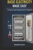 Complete Basic Electricity Course B0GL1HPCKV Book Cover