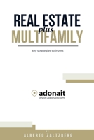 Real estate + Multifamily B0F18Z3JHP Book Cover