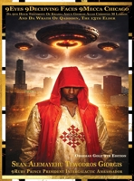 9Eyes 9Deceiving Faces 9Mecca Chicago Da 9th Hour Testimony Of Krassa Amun Giorgis Alias Christon M Larson And The Wrath Of Qaddisin The Mysterious ... Narrative Featuring 170 Cinematic Frames B0GVQSCF9P Book Cover