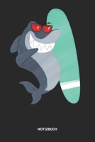 Notizbuch: A5 Notizheft mit punktierten Linien f�r Raubtier Freunde Ideales Surfen Hai Raubfisch Journal oder Notizbuch. Perfektes Tagebuch oder Taschenbuch als Geschenk f�r alle Haifisch, Tigerhai, W 1699208425 Book Cover