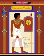 Pharaoh's Soldier B08GFMLGHJ Book Cover