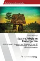 Soziale Arbeit im Kindergarten 3639491971 Book Cover