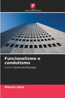 Funcionalismo e condutismo (Portuguese Edition) 6206443485 Book Cover