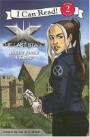 X-Men: The Last Stand: Rogue Finds a Home (I Can Read Book 2) 0060822058 Book Cover
