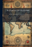 A League Of Nations... 1279325739 Book Cover