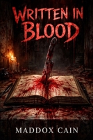 Written In Blood B0FQSY289S Book Cover