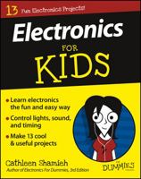Electronics for Kids for Dummies 111921565X Book Cover
