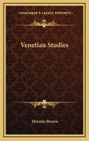 Venetian Studies 1240931808 Book Cover