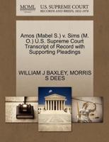 Amos (Mabel S.) v. Sims (M. O.) U.S. Supreme Court Transcript of Record with Supporting Pleadings 1270580507 Book Cover