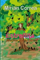 Estrellita ¡Muchacha de tierra! B09MYQ99WP Book Cover
