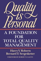 Quality Is Personal : A Foundation For Total Quality Management 0029266254 Book Cover