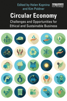 Circular Economy: Challenges and Opportunities for Ethical and Sustainable Business 0367418649 Book Cover