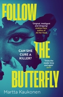 Follow the Butterfly 1782278761 Book Cover