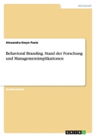 Behavioral Branding. Stand Der Forschung Und Managementimplikationen 3638913171 Book Cover
