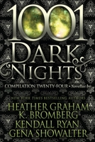 1001 Dark Nights: Compilation Twenty-Four 197007759X Book Cover