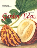 Garden Eden : Masterpieces of Botanical Book Illustration 3822815217 Book Cover