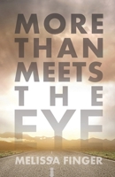 More Than Meets the Eye 1637698143 Book Cover