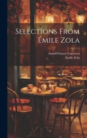 Selections From Émile Zola 1022846639 Book Cover