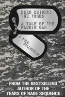 DEAD WEIGHT: The Tombs (Dead Weight #1) 1499228554 Book Cover