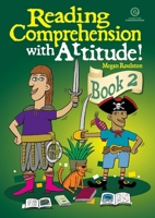 Reading Comprehension with Attitude! Bk 2 1877536059 Book Cover