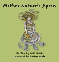 Mother Nature's Apron 1958150436 Book Cover