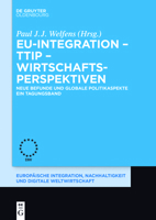 Transatlantisches Freihandelsabkommen Eu-USA: Befunde Zu Den Ttip-Vorteilen Und Anmerkungen Zur Ttip-Debatte 3110487217 Book Cover