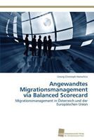 Angewandtes Migrationsmanagement Via Balanced Scorecard 3838139534 Book Cover