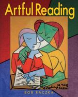 Artful Reading (Bob Raczka's Art Adventures) 1580138802 Book Cover