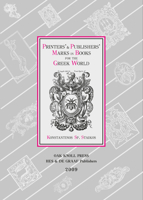 Printers' & Publishers' Marks in Books for the Greek World 1494-1821 9061942500 Book Cover