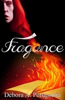 Fragance (Parfum) (Spanish Edition) B0F1FDPWVJ Book Cover