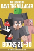 The Legend of Dave the Villager Books 26–30: An unofficial Minecraft series B0CD8PZH6W Book Cover