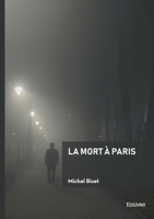 La mort à Paris (French Edition) 2414808845 Book Cover