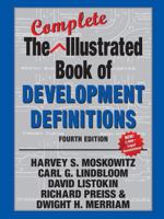 The Complete Illustrated Book of Development Definitions 1412855047 Book Cover