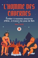 L'homme des Cavernes (French Edition) B0CLNPPVKN Book Cover