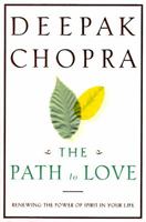The Path to Love: Spiritual Strategies for Healing 060980135X Book Cover