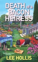Death of a Bacon Heiress 1496702522 Book Cover