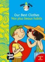 OUR BEST CLOTHES - NOS PLUS BEAUX HABITS 291623845X Book Cover