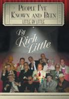 People I've Known and Been: Little by Little 1457558203 Book Cover