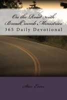 ROADS That Lead Home: 365 Daily Devotional 1542362105 Book Cover