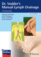 Dr. Vodder's Manual Lymph Drainage: A Practical Guide 3132411442 Book Cover