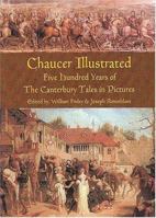 Chaucer Illustrated: Five Hundred Years of the Canterbury Tales in Pictures 1584561025 Book Cover