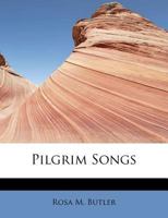 Pilgrim Songs 0530297043 Book Cover