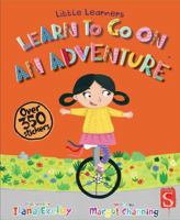 Learn to Go on an Adventure 1912537141 Book Cover