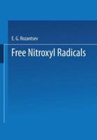 Free Nitroxyl Radicals 1475707126 Book Cover