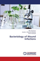 Bacteriology of Wound Infections 3659418153 Book Cover