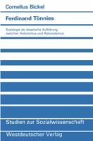 Ferdinand Tönnies: Soziologie als skeptische Aufklärung zwischen Historismus und Rationalismus 3531121103 Book Cover