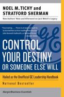 Control Your Destiny or Someone Else Will (Collins Business Essentials) 0887306705 Book Cover