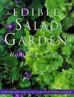 The Edible Salad Garden (Edible Garden Series)